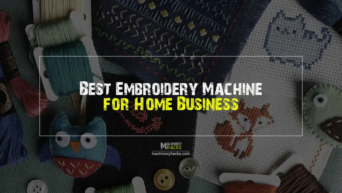best embroidery machine home business