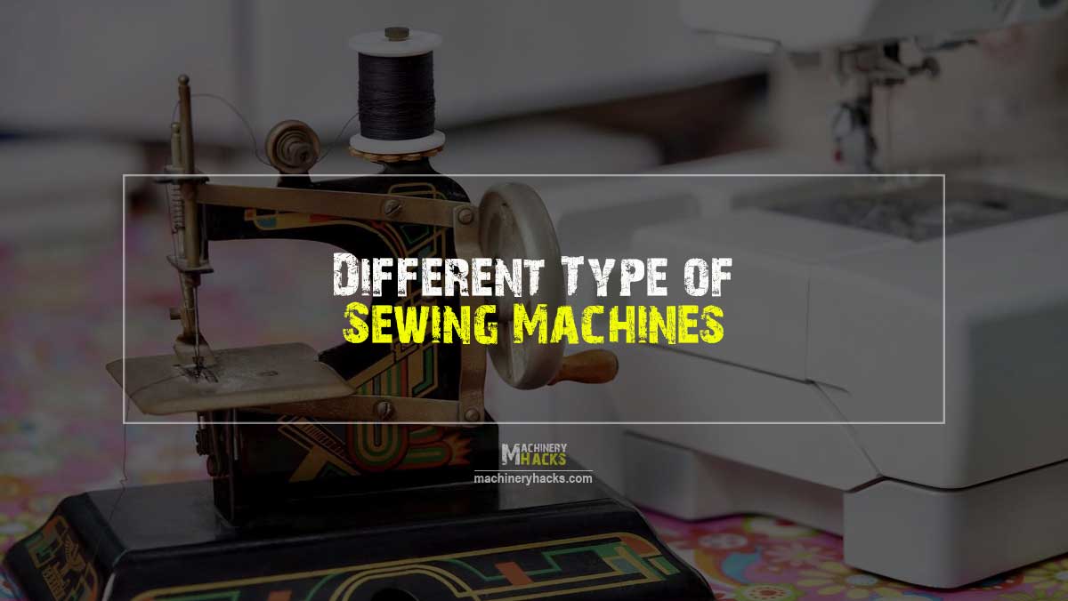 type of sewing machines