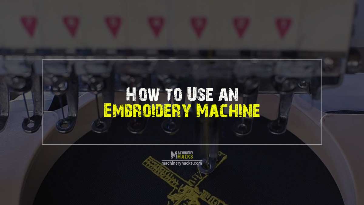 how to use embroidery machine