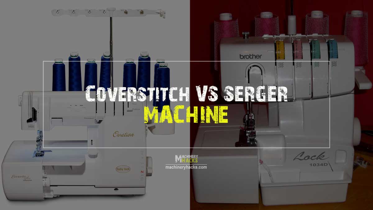 Coverstitch vs Serger